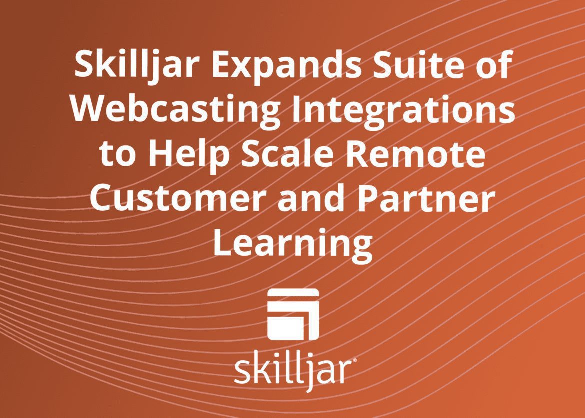 Skilljar Webcasting